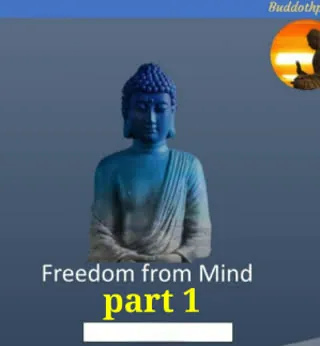 Freedom from Mind